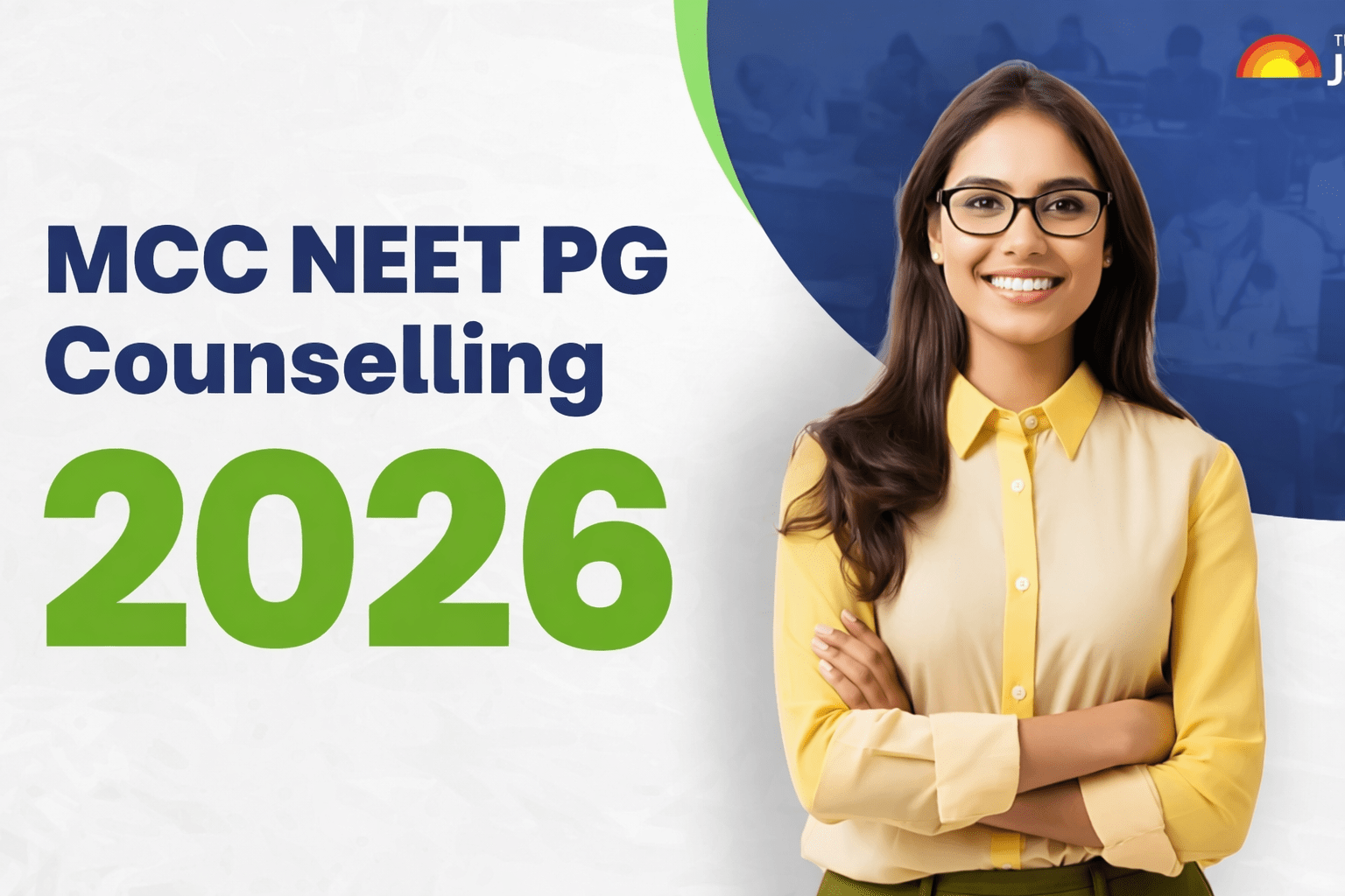 MCC NEET PG Counselling 2026 – Registration, Dates, Process & Seat Allotment