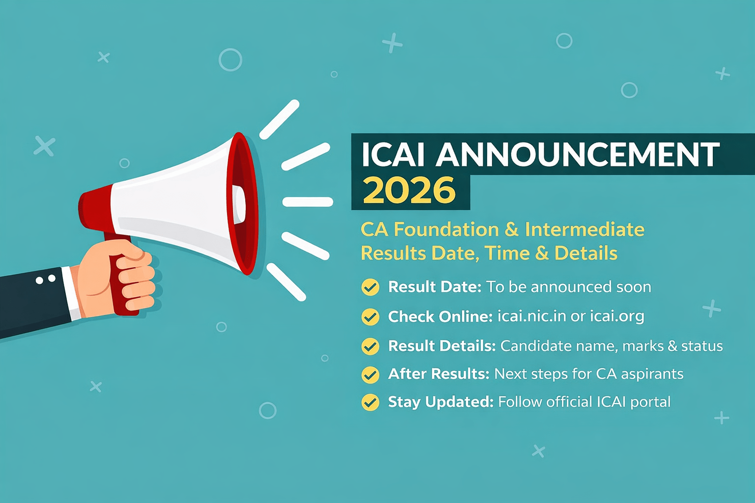 ICAI Announcement 2026 – CA Foundation & Intermediate Results Date, Time & Details