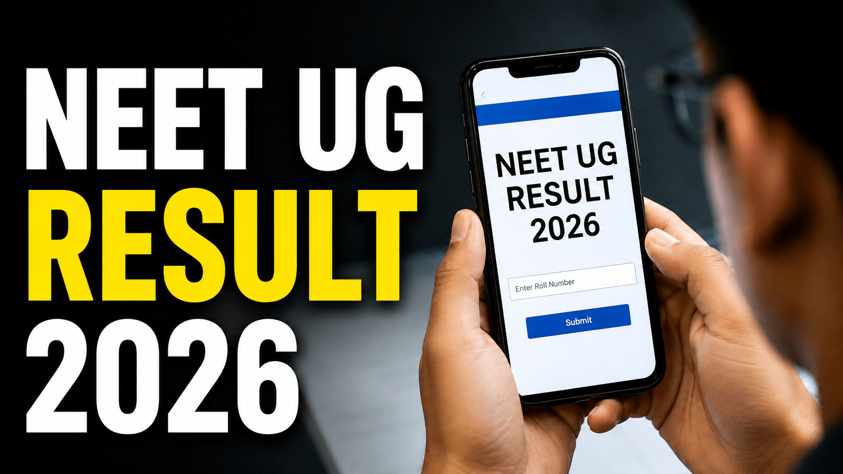 NEET UG Result 2026 Date – Expected Release Date, Scorecard & Latest Updates